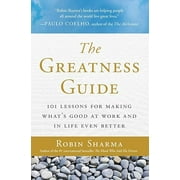 The Greatness Guide: 101 Lessons for Making Whats Good at Work and in Life Even Better, (Paperback)