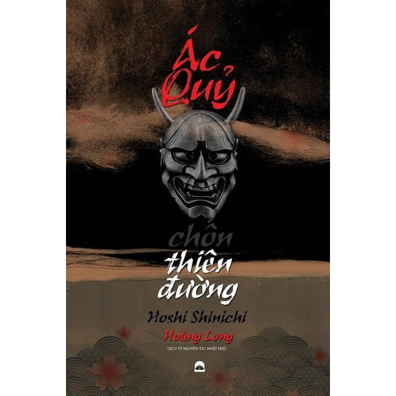Ác Quỷ Chốn Thiên Ðường, (Paperback)