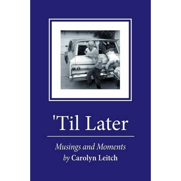 'Til Later, (Paperback)