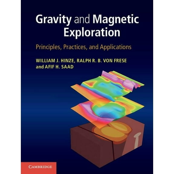 Gravity and Magnetic Exploration, (Hardcover)