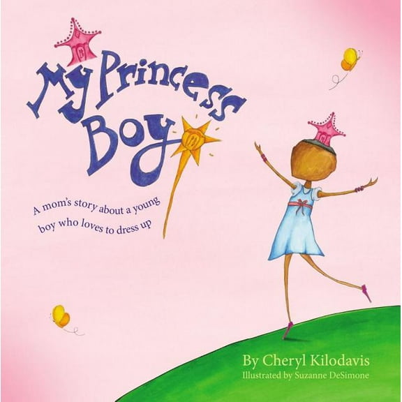 My Princess Boy, (Hardcover)