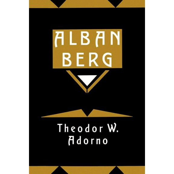 Alban Berg: Master of the Smallest Link, (Paperback)