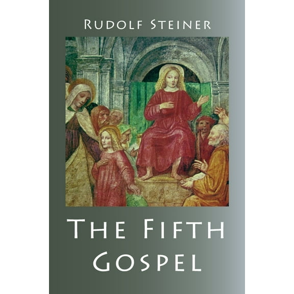The Fifth Gospel, (Paperback)