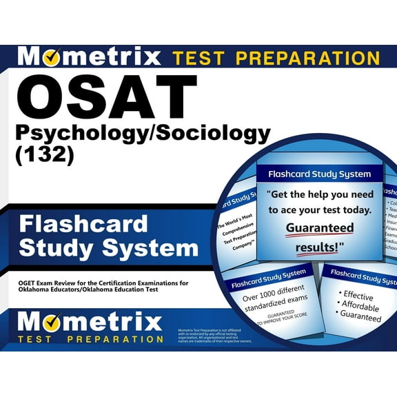 Osat Psychology/Sociology (132) Flashcard Study System : Ceoe Test Practice Questions & Exam Review for the Certification Examinations for Oklahoma Educators / Oklahoma Subject Area Tests (Cards)