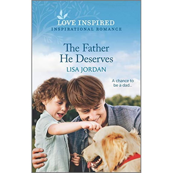 Pre-Owned The Father He Deserves (Mass Market Paperback) 1335758658 9781335758651
