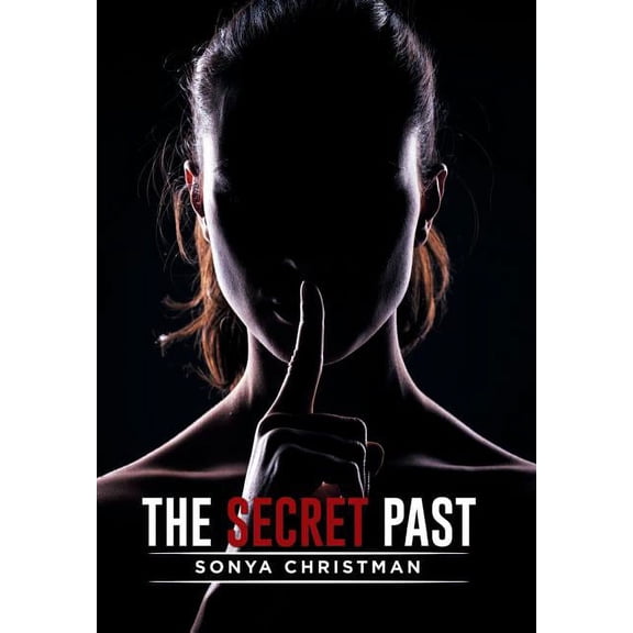The Secret Past (Hardcover)