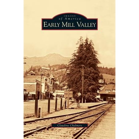 Early Mill Valley