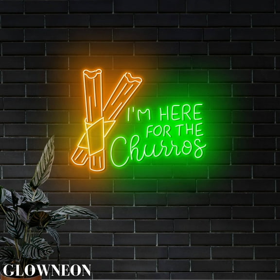 Glowneon I'm Here For The Churros Led Sign, Mexican Churros Shop Sign