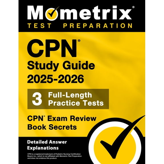 CPN Study Guide 2025-2026 - CPN Exam Review Book Secrets