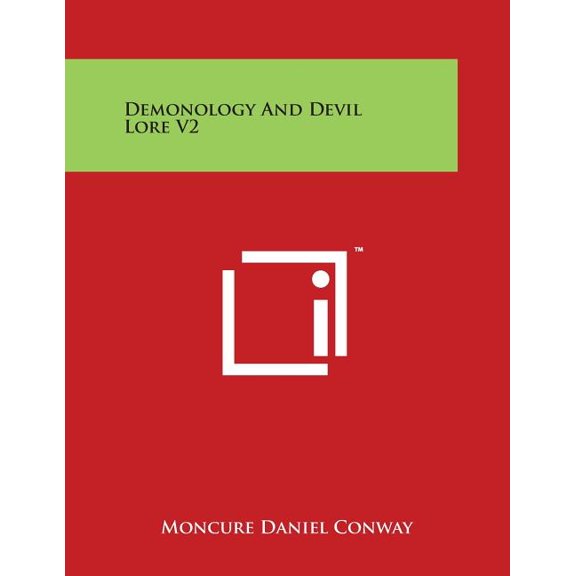 Demonology And Devil Lore V2 (Paperback)