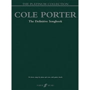 Faber Edition: Platinum Collection: Cole Porter: The Definitive Songbook (Paperback)