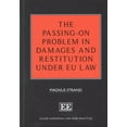 thumbnail image 1 of Elgar European Law and Practice: The Passing-On Problem in Damages and Restitution Under Eu Law (Hardcover), 1 of 1