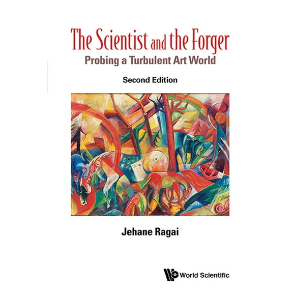 Scientist & the Forger (2nd Ed), (Paperback)