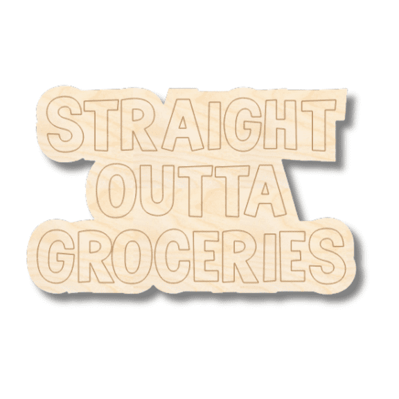 Unfinished Wood Etched Straight Outta Groceries Shape | Paint By Line Crafts 3" / 1/4"