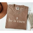 thumbnail image 2 of He Is Risen Comfort Colors Christian Shirt – Bible Verse Religious Mom T-Shirt, Christian Apparel Gift for Women, 2 of 8