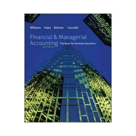 Financial And Managerial Accounting By Jan Williams