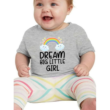 

Dream Big Little Girl T-Shirt Infant -Smartprints Designs 18 Months