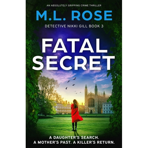 Detective Nikki Gill Fatal Secret: An Absolutely Gripping Crime Thriller, Book 3, (Paperback)