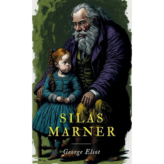 Silas Marner, (Hardcover)