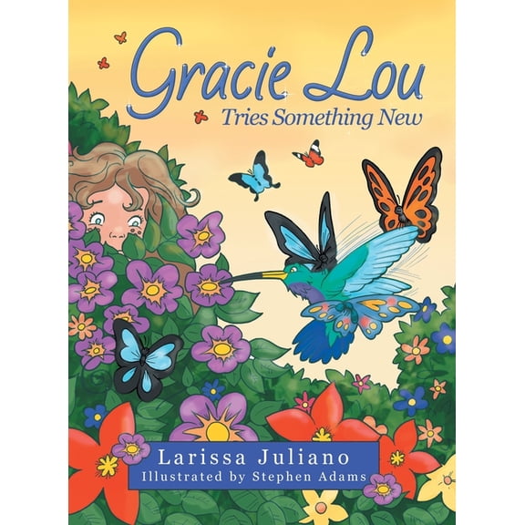 Gracie Lou Tries Something New, (Hardcover)