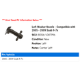 thumbnail image 2 of Left Washer Nozzle - Compatible with 2005 - 2009 Saab 9-7x 2006 2007 2008, 2 of 2
