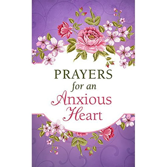 Pre-Owned Prayers for an Anxious Heart, 9781634092296, 1634092295, Paperback,
