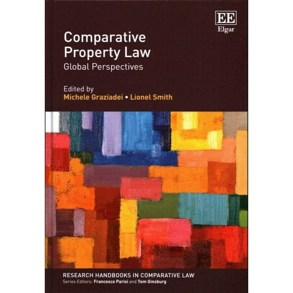 Comparative Property Law : Global Perspectives