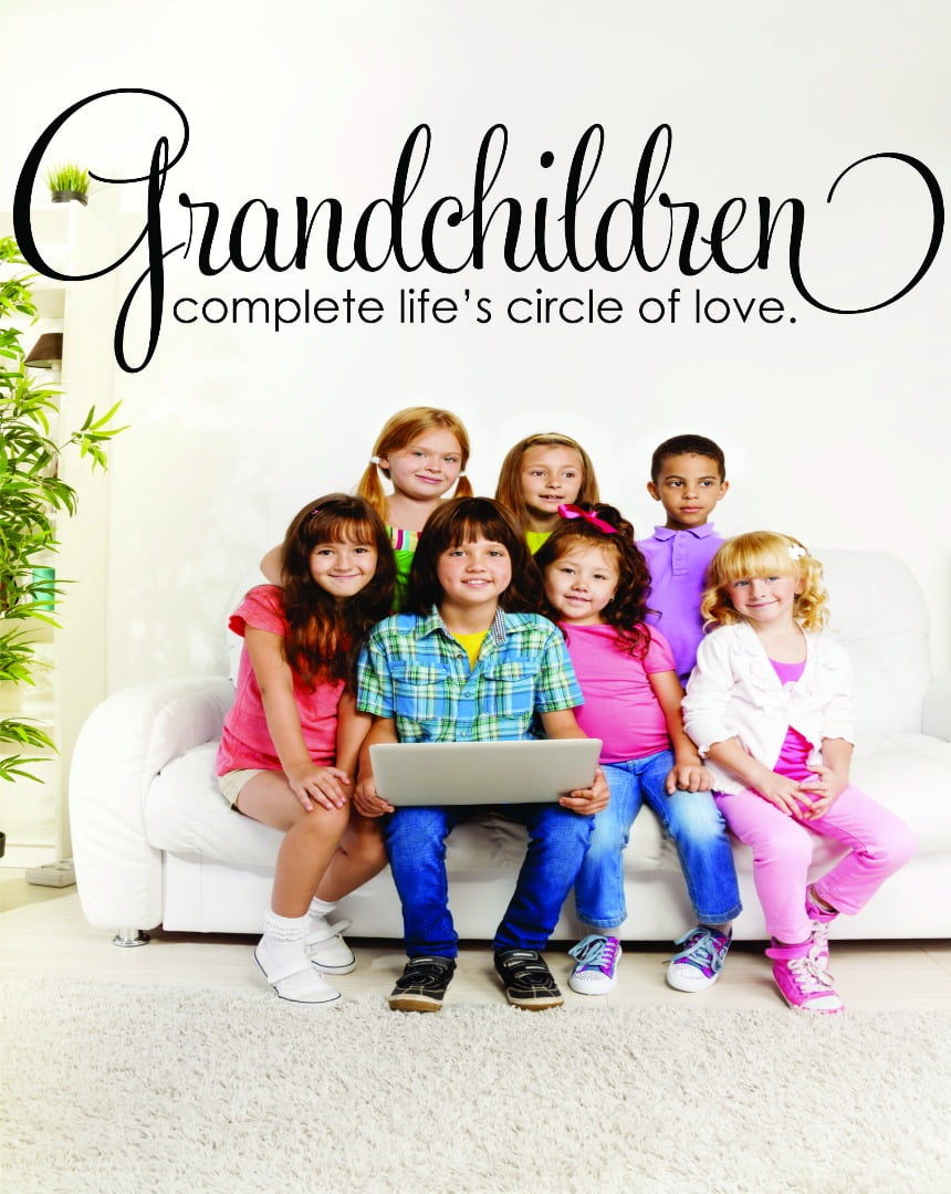 Decal : Grandchildren Complete Life's Circle Of Love Family Grandmother Grandfather Grandma Grandpa Quote 10x20 Inches