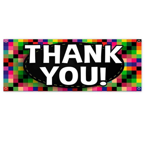Thank You 13 oz Banner | Non-Fabric | Heavy-Duty Vinyl Single-Sided With Metal Grommets