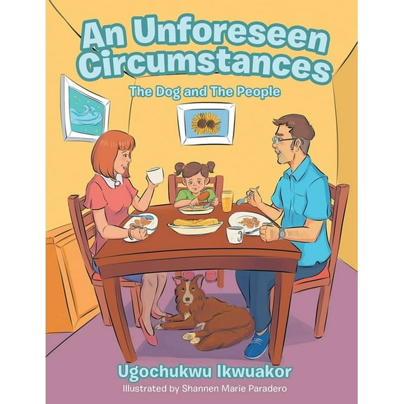 An Unforeseen Circumstances: The Dog and the People, (Paperback)