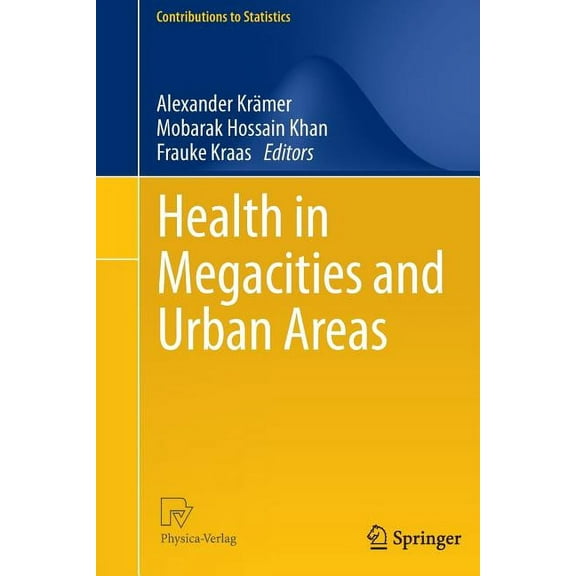Contributions to Statistics Health in Megacities and Urban Areas, (Hardcover)