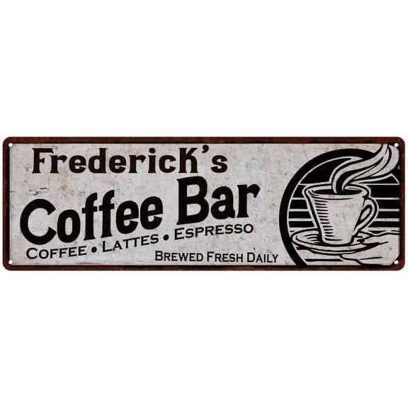 Frederick's Coffee Bar Gift Sign Kitchen Decor 6x18 206180007336