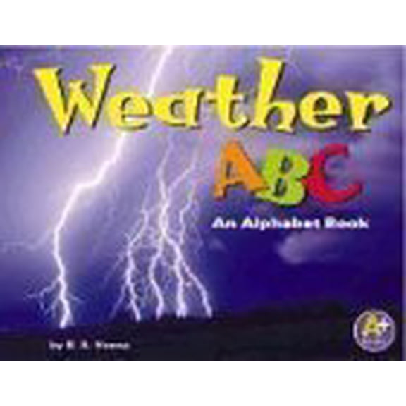 Pre-Owned Weather ABC: An Alphabet Book (A  Books), 9780736836678, 0736836675, Paperback,
