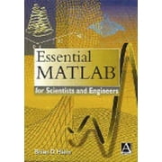 Essential Matlab For Scientists And Engineers [Paperback - Used]