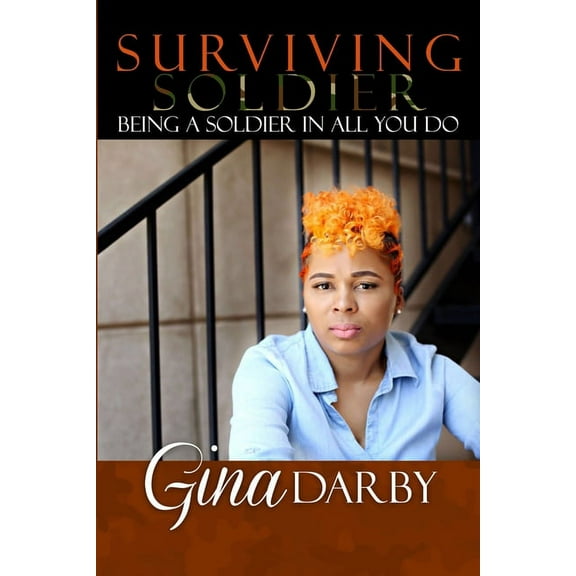 Surviving Soldier Living with Multiple Sclerosis, (Paperback)