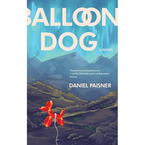 Balloon Dog, (Hardcover)