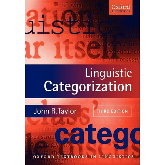 Oxford Textbooks in Linguistics Linguistic Categorization, (Paperback)