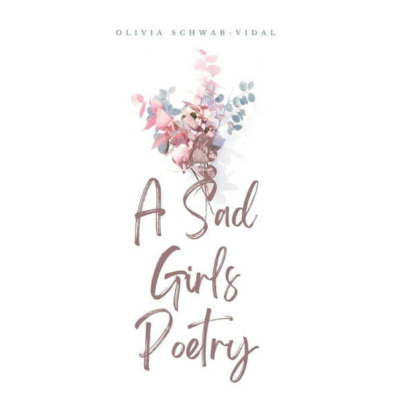 A Sad Girls Poetry, (Paperback)