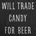 thumbnail image 2 of Mens Will Trade Candy for Beer T Shirt Funny Halloween Trick Or Treat Graphic Tee Graphic Tees, 2 of 9