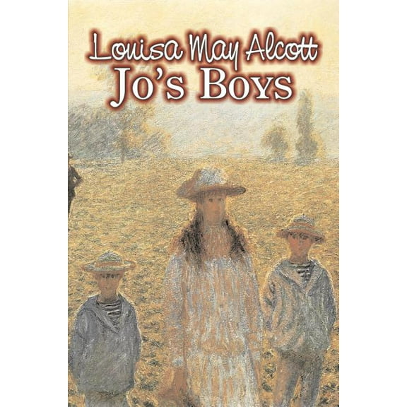 Jo's Boys by Louisa May Alcott, Fiction, Family, Classics, (Paperback)