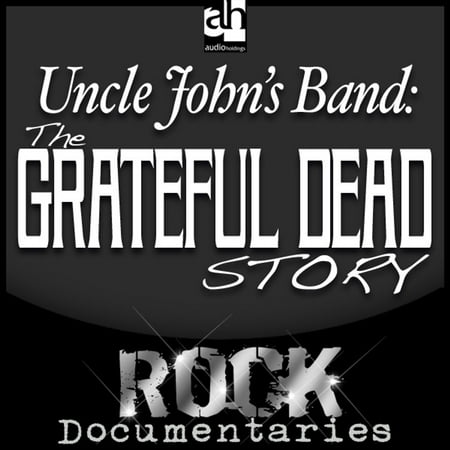 Uncle John's Band - Audiobook