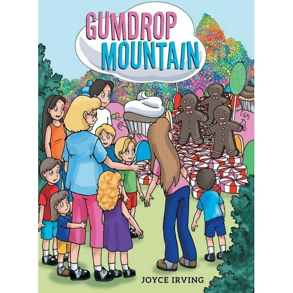 Gumdrop Mountain, (Hardcover)