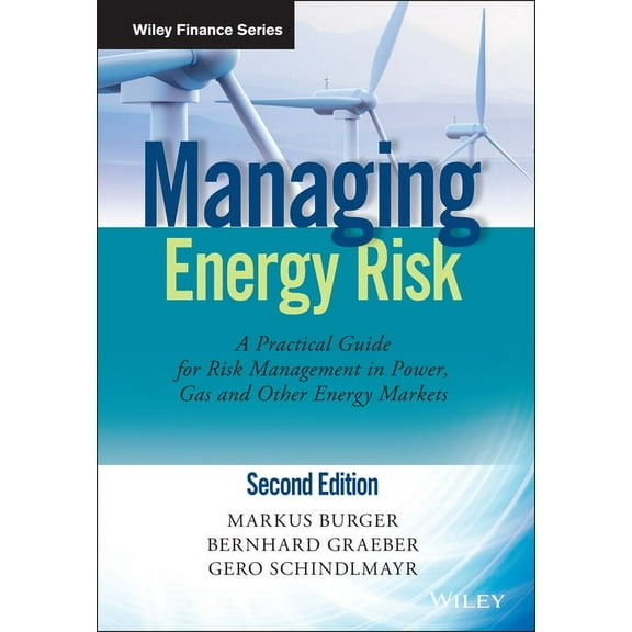 Wiley Finance Managing Energy Risk: An Integrated View on Power and Other Energy Markets, (Hardcover)