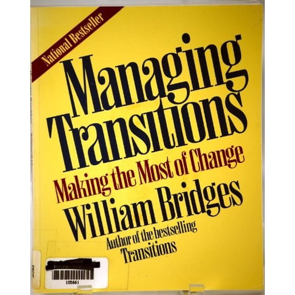 Pre-Owned Managing Transitions: Making the Most of Change Paperback