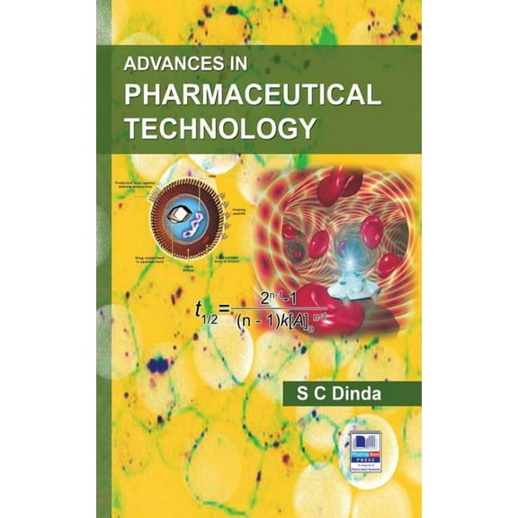 Advances in Pharmaceutical Technology (Hardcover)