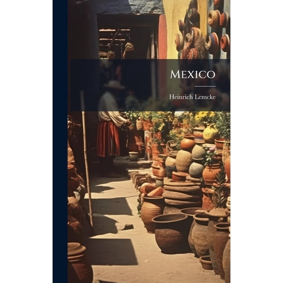 Mexico, (Hardcover)
