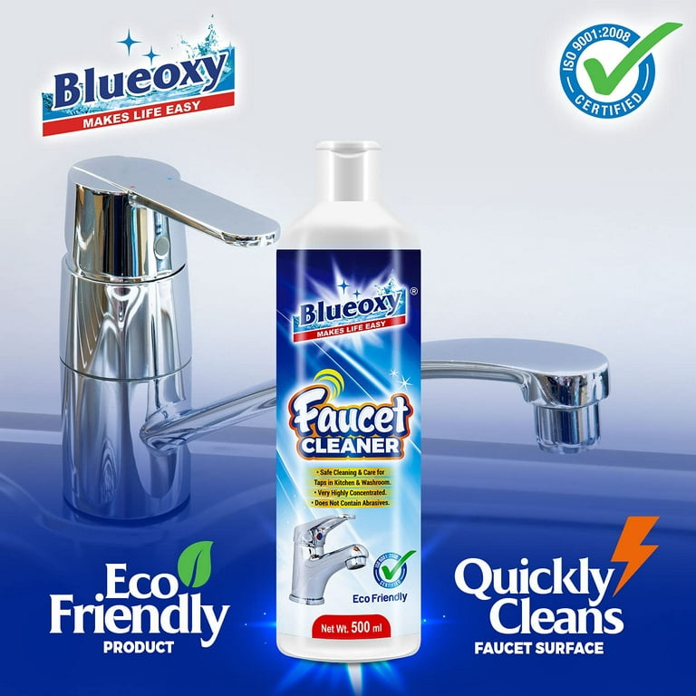 Blueoxy Faucet Cleaner Liquid | Hard Water Stain Remover For Tap & Kitchen  | Limescale Remover | Shower Cleaner | Water Spot Cleaner | Ss Fittings