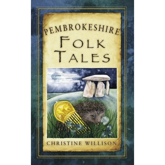 Folk Tales: United Kingdom: Pembrokeshire Folk Tales (Paperback)