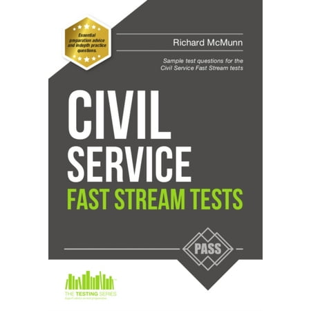 CIVIL SERVICE FAST STREAM TESTS: Sample test questions for the FAST STREAM Civil Service Tests (how2become): 1 (Testing Series)