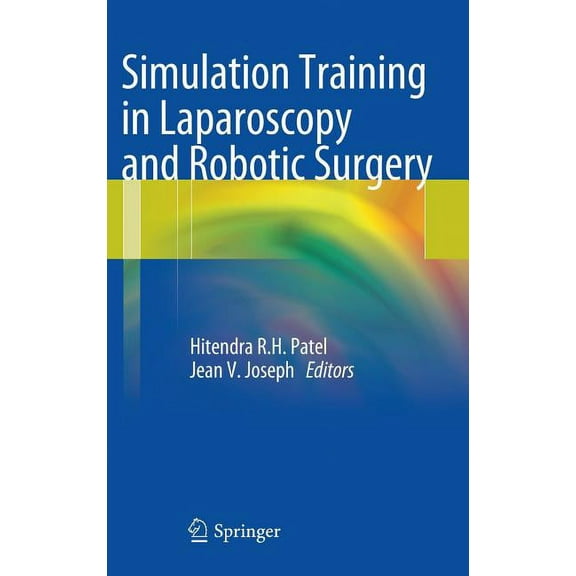 Simulation Training in Laparoscopy and Robotic Surgery, (Hardcover)
